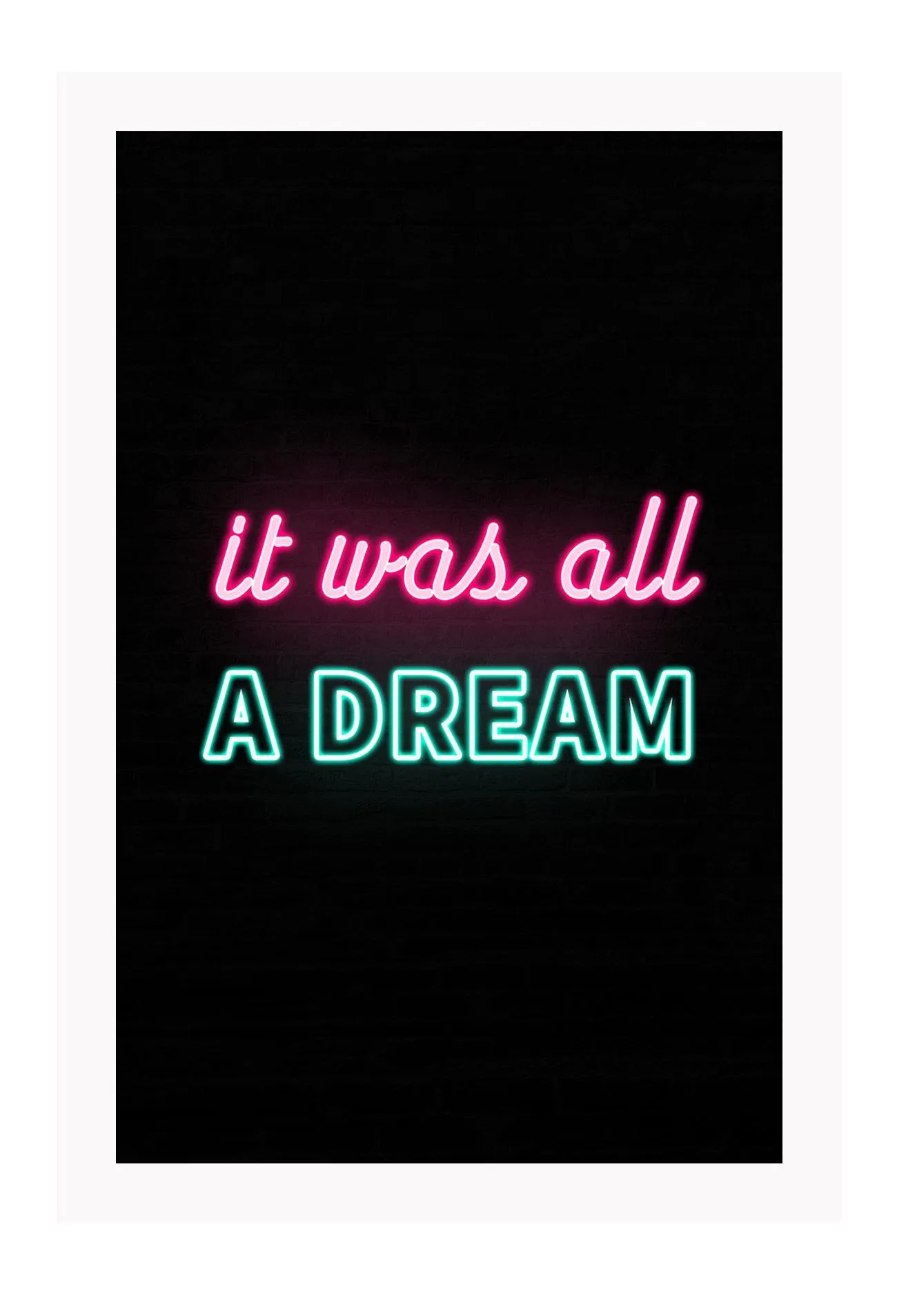 It was all a Dream