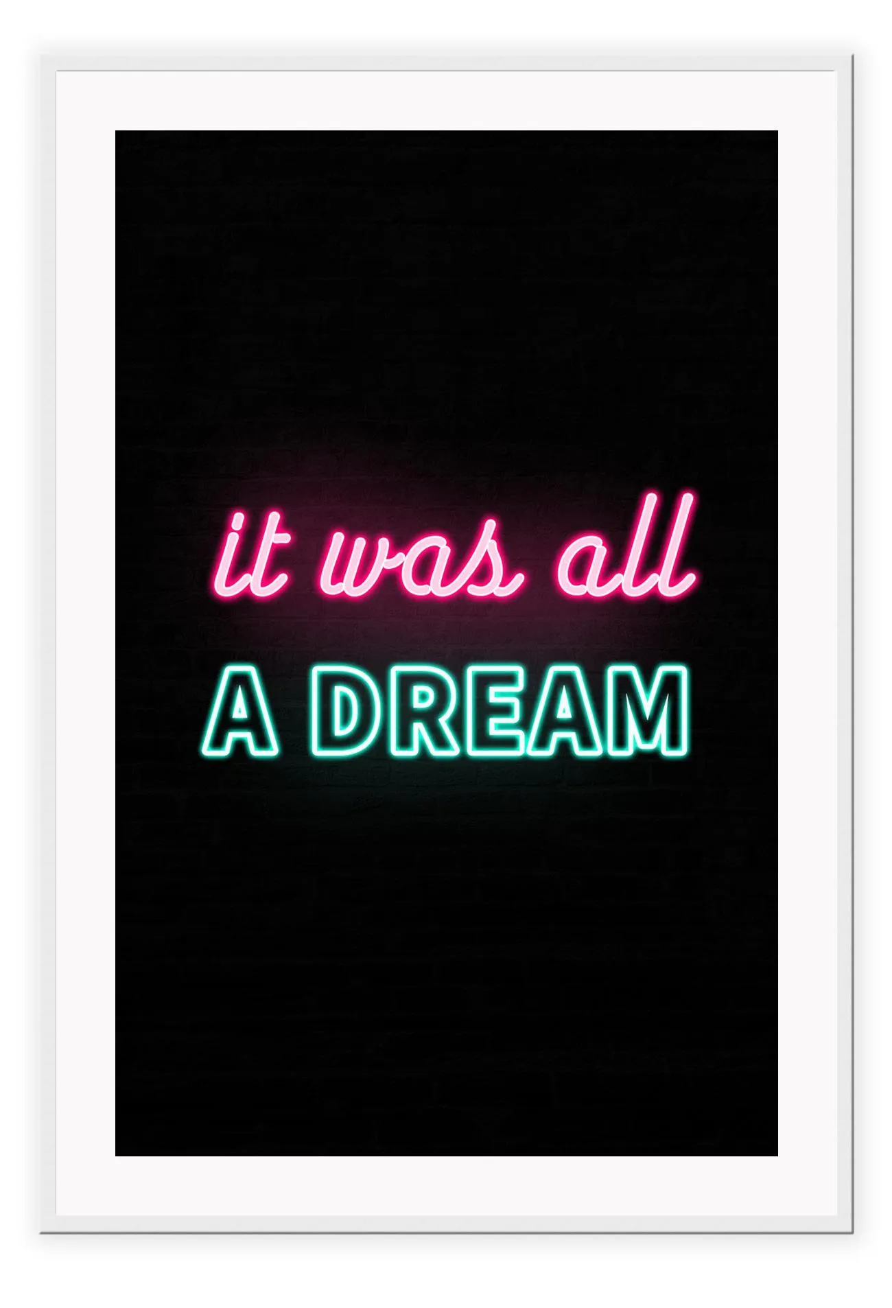 It was all a Dream