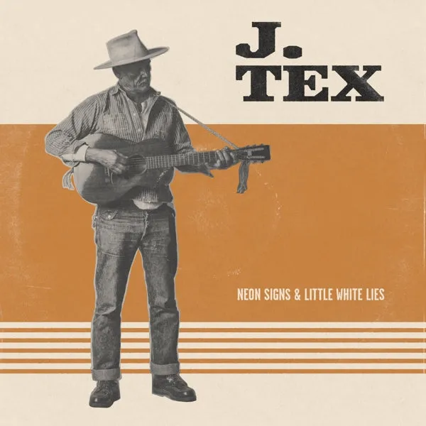 J. Tex - Neon Signs & Little White Lies (LP)